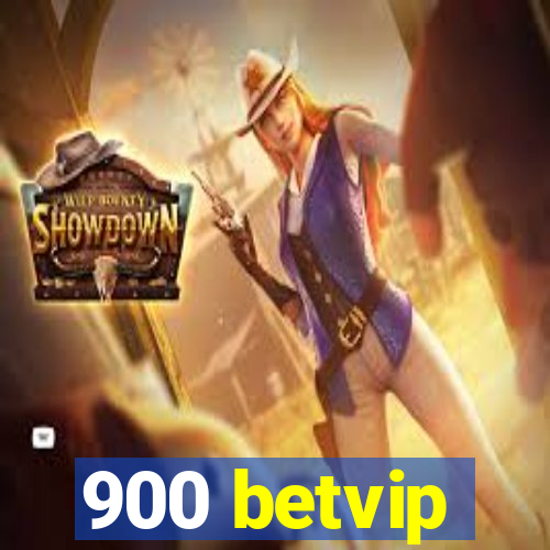 900 betvip